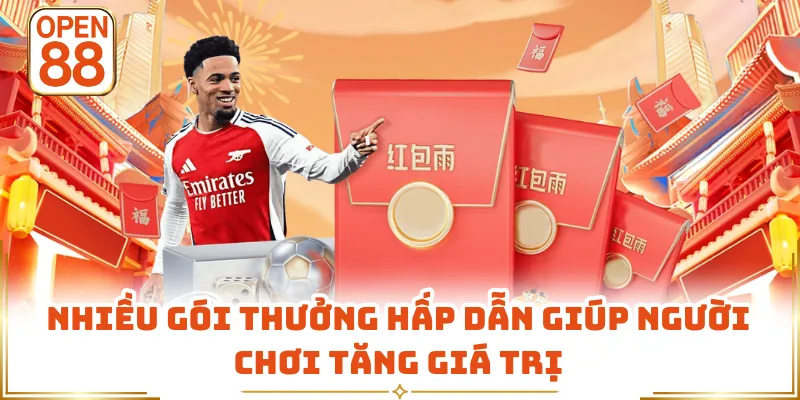 Nhiều gói thưởng hấp dẫn giúp người chơi tăng giá trị